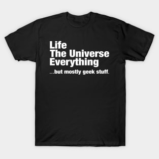 Geek Stuff White T-Shirt